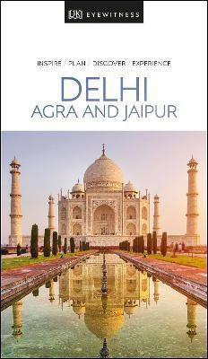 DK Delhi, Agra and Jaipur(English, Paperback, DK Travel)