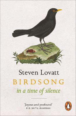 Birdsong in a Time of Silence(English, Paperback, Lovatt Steven)