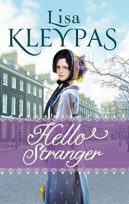Hello Stranger(English, Paperback, Kleypas Lisa)