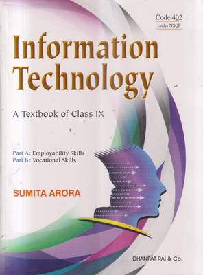 Information Technology A Textbook For Class Ix (402)
