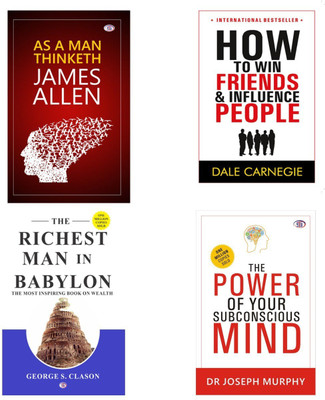 4 Great Combo Of As A Man Thinketh,The Richest Man In Babylon, The Power Of Subconscious Mind And How To Win Friends & Influence People(Paperback fully packed, James allen, Dale Carnegie, George Clason, Joseph Murphy)