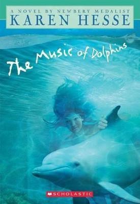 The Music of Dolphins(English, Paperback, Hesse Karen)