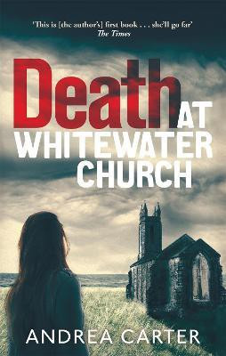 Death at Whitewater Church(English, Paperback, Carter Andrea)