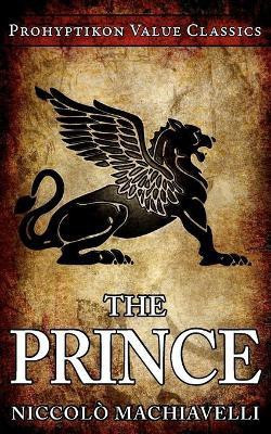 The Prince(English, Paperback, Machiavelli Niccolo)