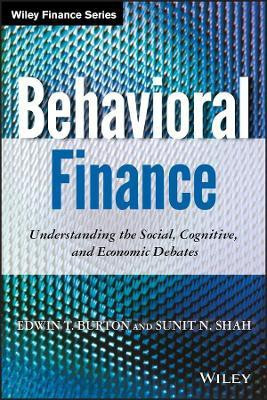 Behavioral Finance(English, Hardcover, Burton Edwin T.)