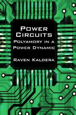 Power Circuits(English, Paperback, Kaldera Raven)