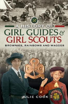 A History of Girl Guides and Girl Scouts(English, Hardcover, Cook Julie)