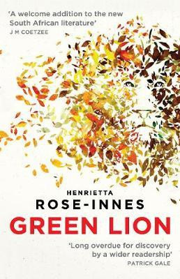 Green Lion(English, Paperback, Rose-Innes Henrietta)