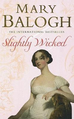 Slightly Wicked(English, Paperback, Balogh Mary)