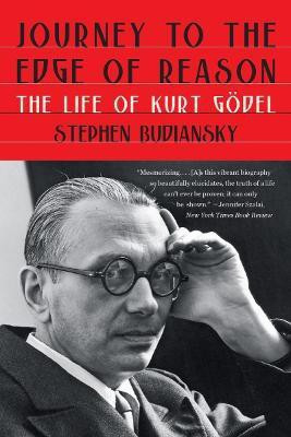 Journey to the Edge of Reason(English, Paperback, Budiansky Stephen)