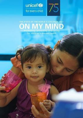 The state of the world's children 2021(English, Paperback, UNICEF)