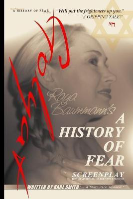 A History of Fear(English, Paperback, Smith Karl)