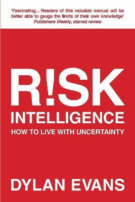 Risk Intelligence(English, Paperback, Evans Dylan)