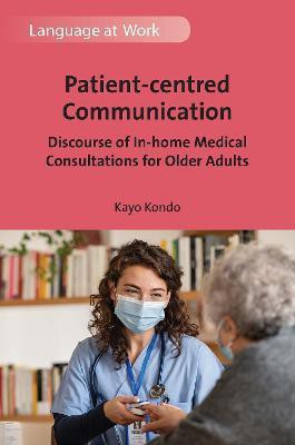 Patient-centred Communication(English, Electronic book text, Kondo Kayo)