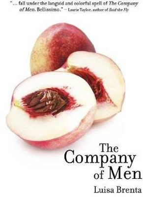 The Company of Men(English, Paperback, Brenta Luisa)
