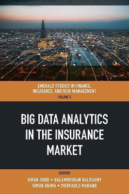Big Data Analytics in the Insurance Market(English, Hardcover, unknown)
