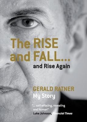 The Rise and Fall...and Rise Again(English, Paperback, Ratner Gerald)