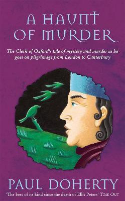 A Haunt of Murder (Canterbury Tales Mysteries, Book 6)(English, Paperback, Doherty Paul)