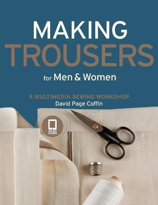 Making Trousers for Men & Women(English, Paperback, Coffin David)