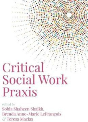 Critical Social Work Praxis(English, Paperback, unknown)