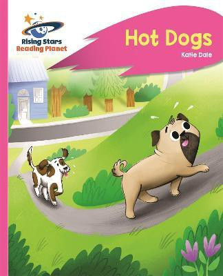 Reading Planet - Hot Dogs - Pink B: Rocket Phonics(English, Paperback, Dale Katie)