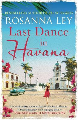 Last Dance in Havana(English, Paperback, Ley Rosanna)