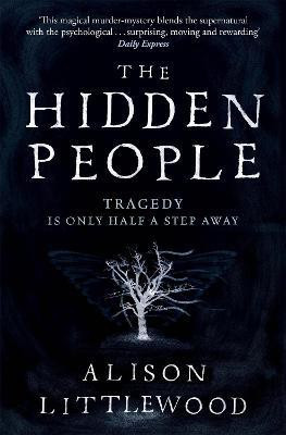 The Hidden People(English, Paperback, Littlewood Alison)