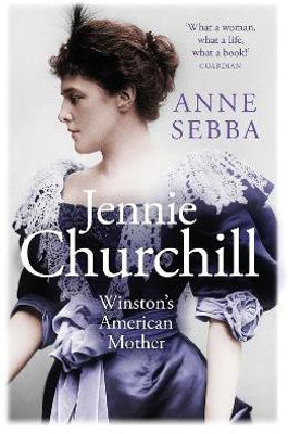 Jennie Churchill(English, Paperback, Sebba Anne)