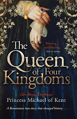 The Queen Of Four Kingdoms(English, Paperback, of Kent HRH Princess Michael)