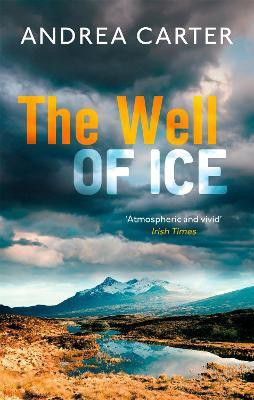 The Well of Ice(English, Paperback, Carter Andrea)