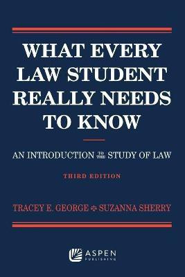 What Every Law Student Really Needs to Know(English, Paperback, George Tracey E)