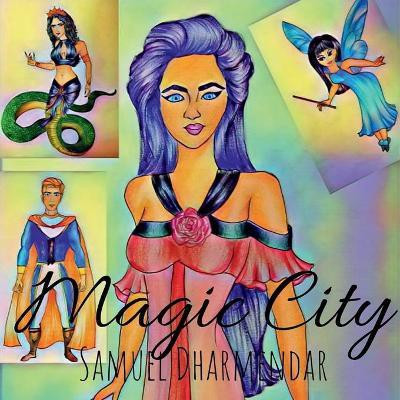 Magic City(English, Paperback, Dharmendar Samuel)