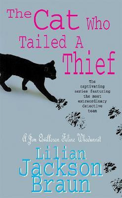 The Cat Who Tailed a Thief (The Cat Who... Mysteries, Book 19)(English, Paperback, Braun Lilian Jackson)
