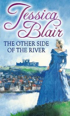 The Other Side Of The River(English, Paperback, Blair Jessica)