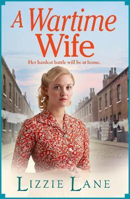 A Wartime Wife(English, Hardcover, Lane Lizzie)