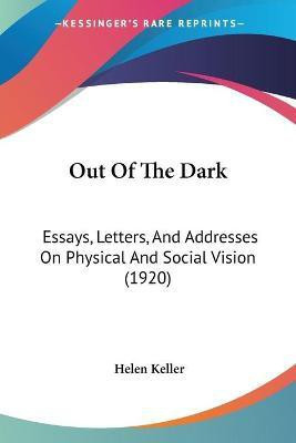 Out Of The Dark(English, Paperback, Keller Helen)