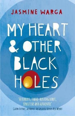 My Heart and Other Black Holes(English, Paperback, Warga Jasmine)