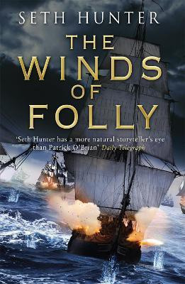 The Winds of Folly(English, Paperback, Hunter Seth)