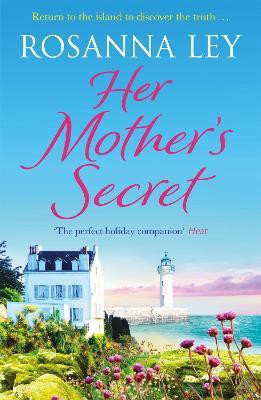 Her Mother's Secret(English, Paperback, Ley Rosanna)