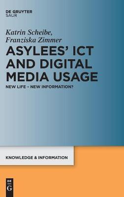 Asylees' ICT and Digital Media Usage(English, Hardcover, Scheibe Katrin)