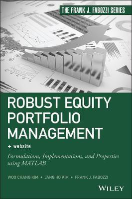 Robust Equity Portfolio Management, + Website(English, Hardcover, Kim Woo Chang)