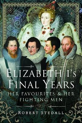 Elizabeth I's Final Years(English, Hardcover, Stedall Robert)