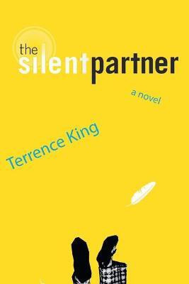 The Silent Partner(English, Paperback, King Terrence)