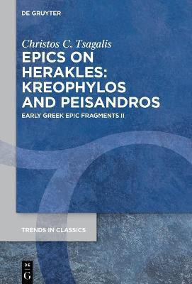 Early Greek Epic Fragments II(English, Electronic book text, Tsagalis Christos)