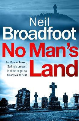 No Man's Land(English, Paperback, Broadfoot Neil)