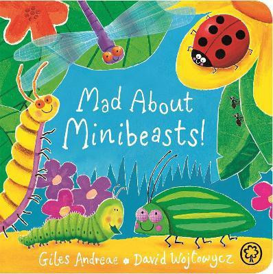 Mad About Minibeasts! Board Book(English, Board book, Andreae Giles)