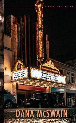 Winter's Roulette(English, Paperback, McSwain Dana)