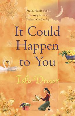 It Could Happen to You(English, Paperback, Dewar Isla)