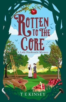 Rotten to the Core(English, Paperback, Kinsey T E)