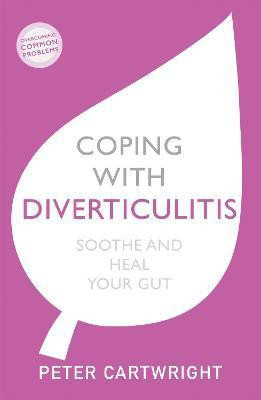 Coping with Diverticulitis(English, Paperback, Cartwright Peter)